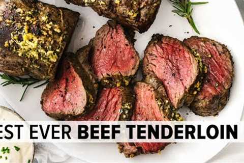 BEST BEEF TENDERLOIN ROAST | easy, foolproof recipe for Christmas dinner