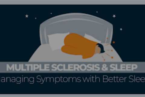 Learn more about Sleep issues with MS