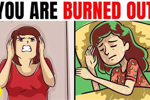 5 Warning Signs You Are Physically & Emotionally Burned Out