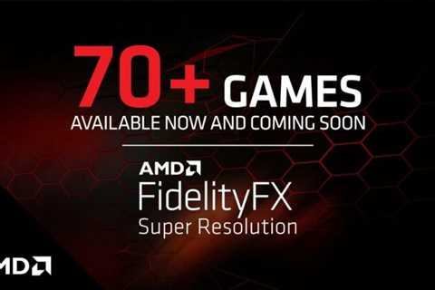 AMD Shows off Over 70+ Current & Upcoming AAA Games With FSR Support: 57 FPS in God of War at..