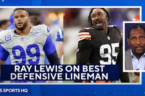 Ray Lewis on Best Defensive Tackle & Pass Rusher This Season | CBS Sports HQ