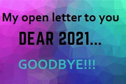My Open Letter to 2021