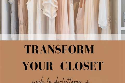 How to Get Rid of Clothes: Closet Detox Guide