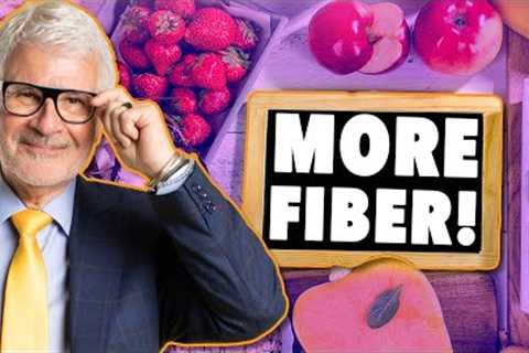 Best High Fiber Foods | Ask Gundry