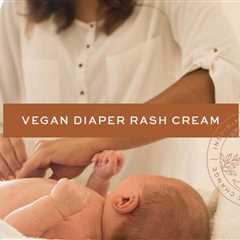 7 Cruelty-Free & Vegan Diaper Creams for Babies (2022)