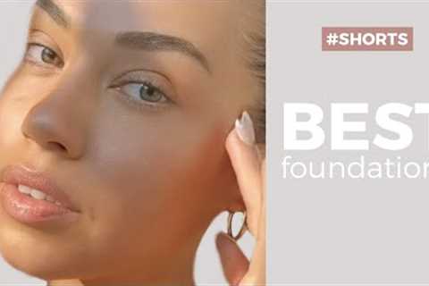 TOP 3 BEST FOUNDATIONS #shorts