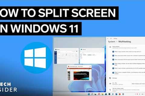 How To Split Screen In Windows 11