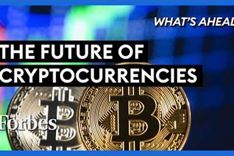 Turkey's Soaring Inflation And The Future Of Cryptocurrencies - Steve Forbes | What's Ahead | Forbes