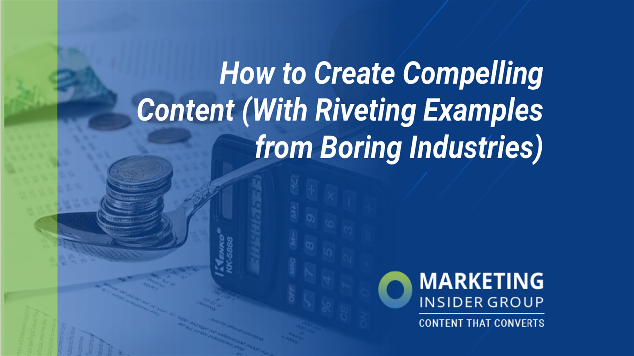 How to Create Compelling Content (With Riveting Examples from Boring Industries)