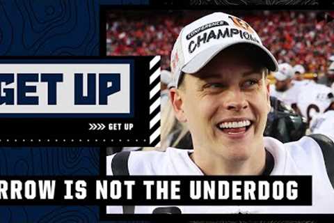 Joe Burrow doesn't see the Bengals as underdogs ? | Get Up