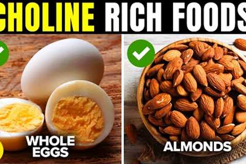 19 Choline Rich Foods For Boosting Brain Health And Metabolism